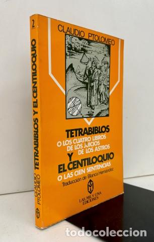 B&uuml;cher: Tetrabiblos o los cuatro libros de los juicios de los astros y el centiloquio o las cien sentencias