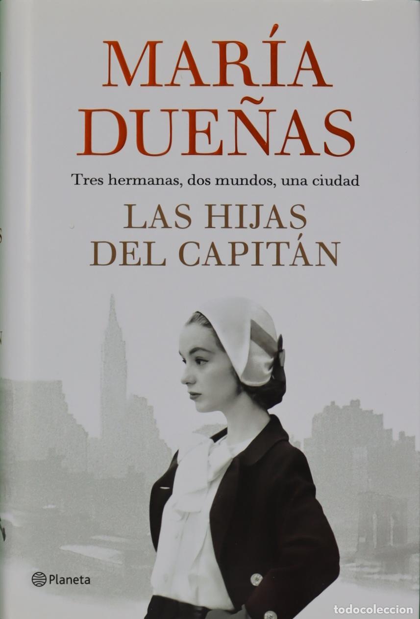 Libros: Las hijas del Capit&aacute;n. - Due&ntilde;as, Mar&iacute;a. TDK827 - Foto 1