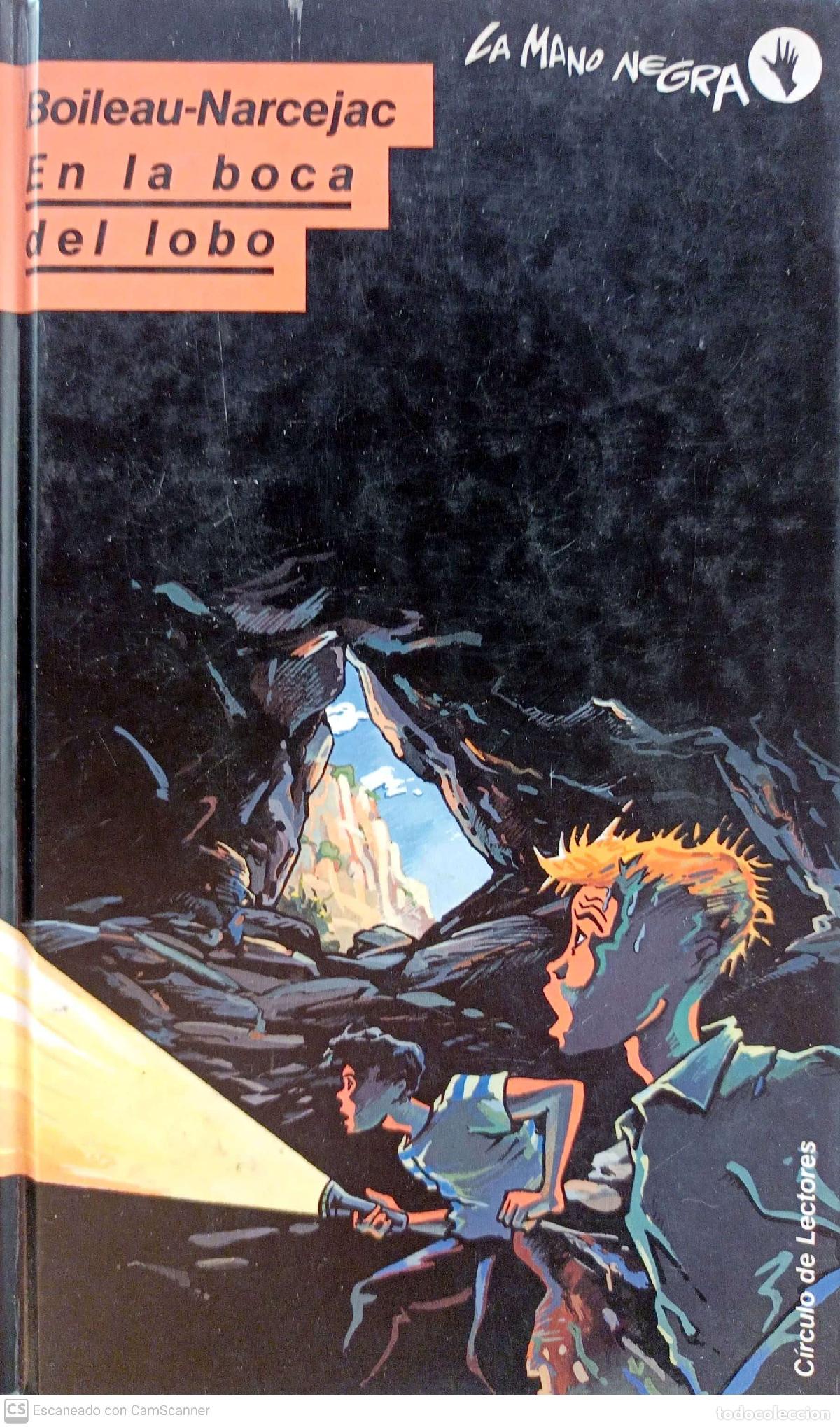 Libros: En la boca del lobo - Boileau, Pierre - Foto 1