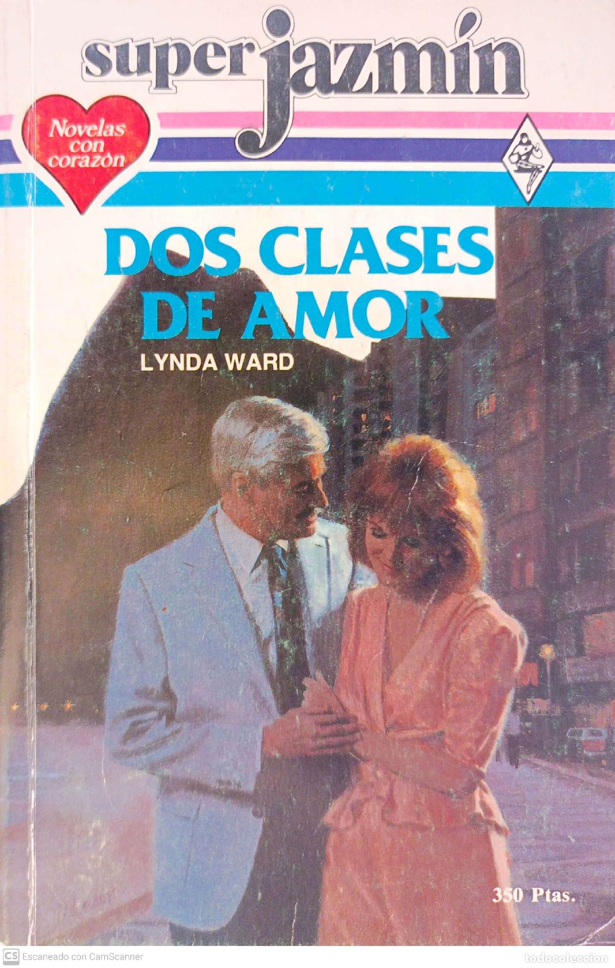 Libros: Dos clases de amor - Lynda Ward - Foto 1