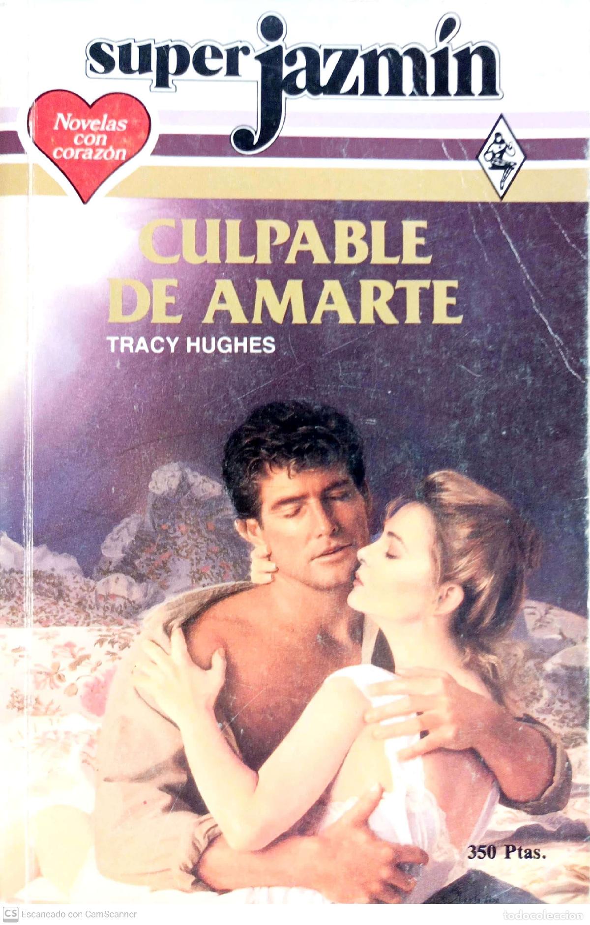 Libros: Culpable de amarte - Tracy Hughes - Foto 1