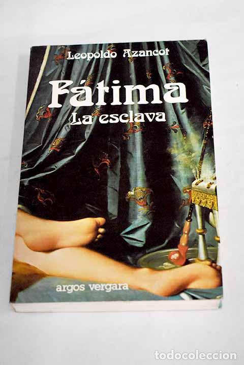 Libros: F&aacute;tima: Azancot, Leopoldo.- Azancot, Leopoldo - Foto 1