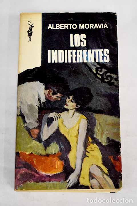 Libros: Los indiferentes: Moravia, Alberto.- Moravia, Alberto - Foto 1