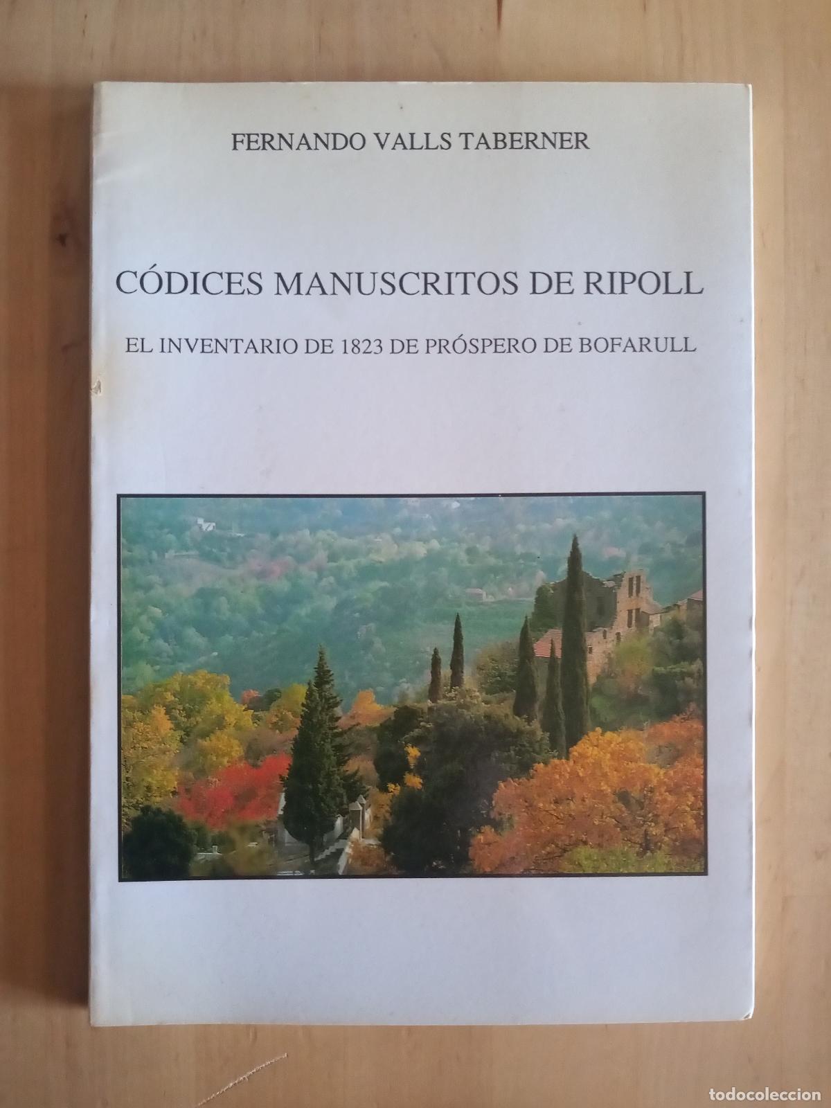 Libros: C&Oacute;DICES MANUSCRITOS DE RIPOLL. Fernando Valls Taberner. 1991 - Foto 1
