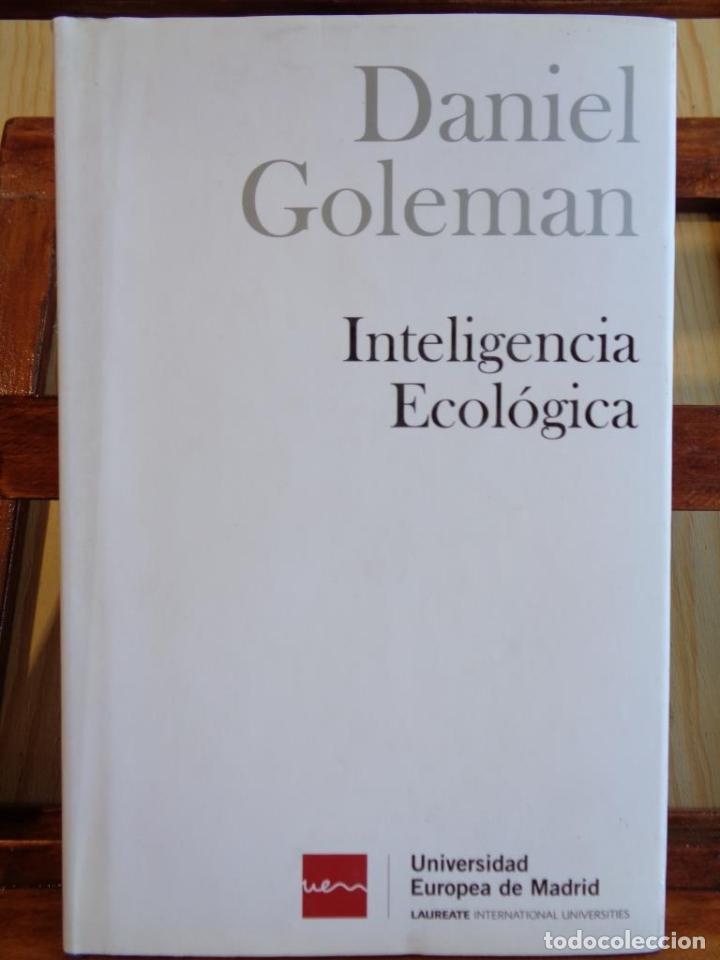 Libros: INTELIGENCIA ECOL&Oacute;GICA - DANIEL GOLEMAN - Foto 1
