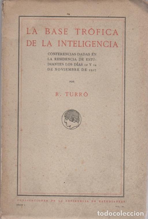 Libros: La base tr&oacute;fica de la inteligencia - Turr&oacute;, R. - Foto 1