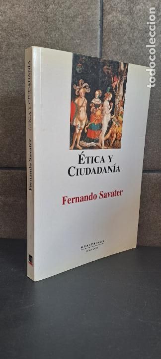 Libros: &Eacute;tica y ciudadan&iacute;a, Savater, Fernando - Foto 1