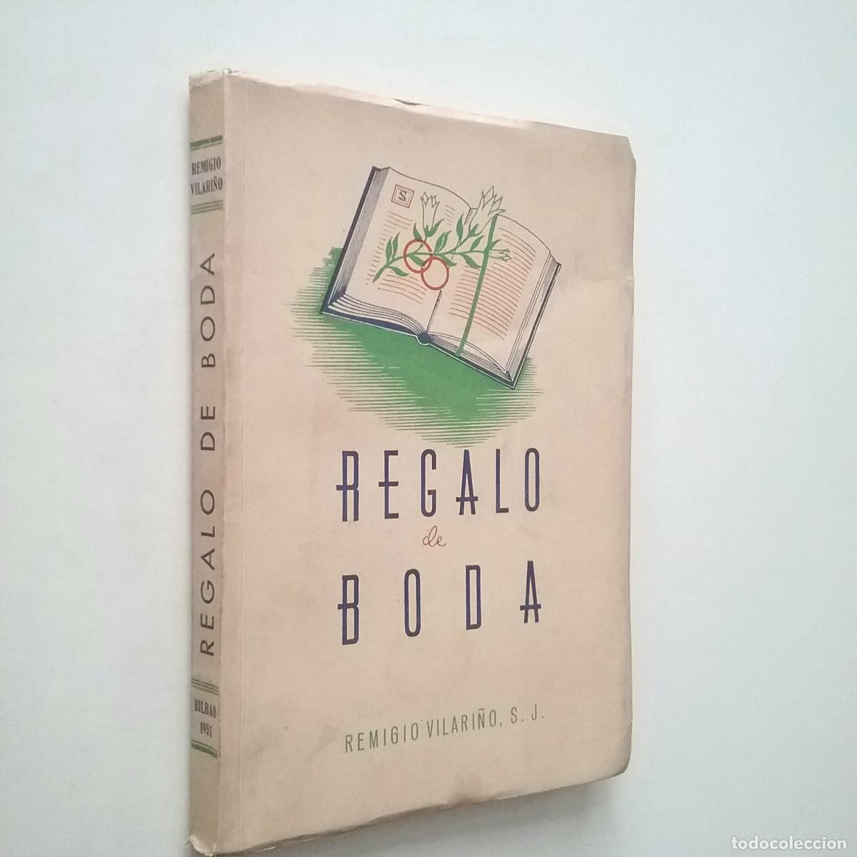 Libros: Remigio Vilari&ntilde;o - Regalo de boda - Foto 1