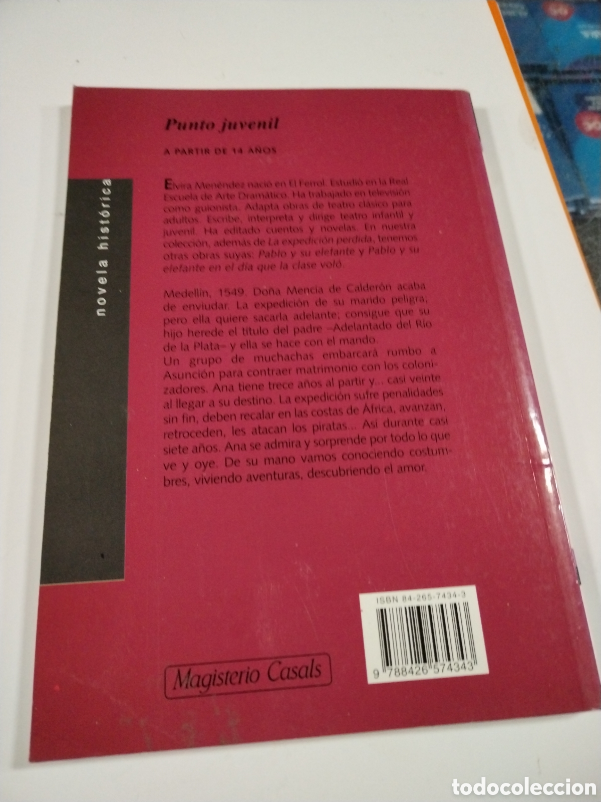 Libros: LA EXPEDICION PERDIDA. ELVIRA MENENDEZ. CL* - Foto 2