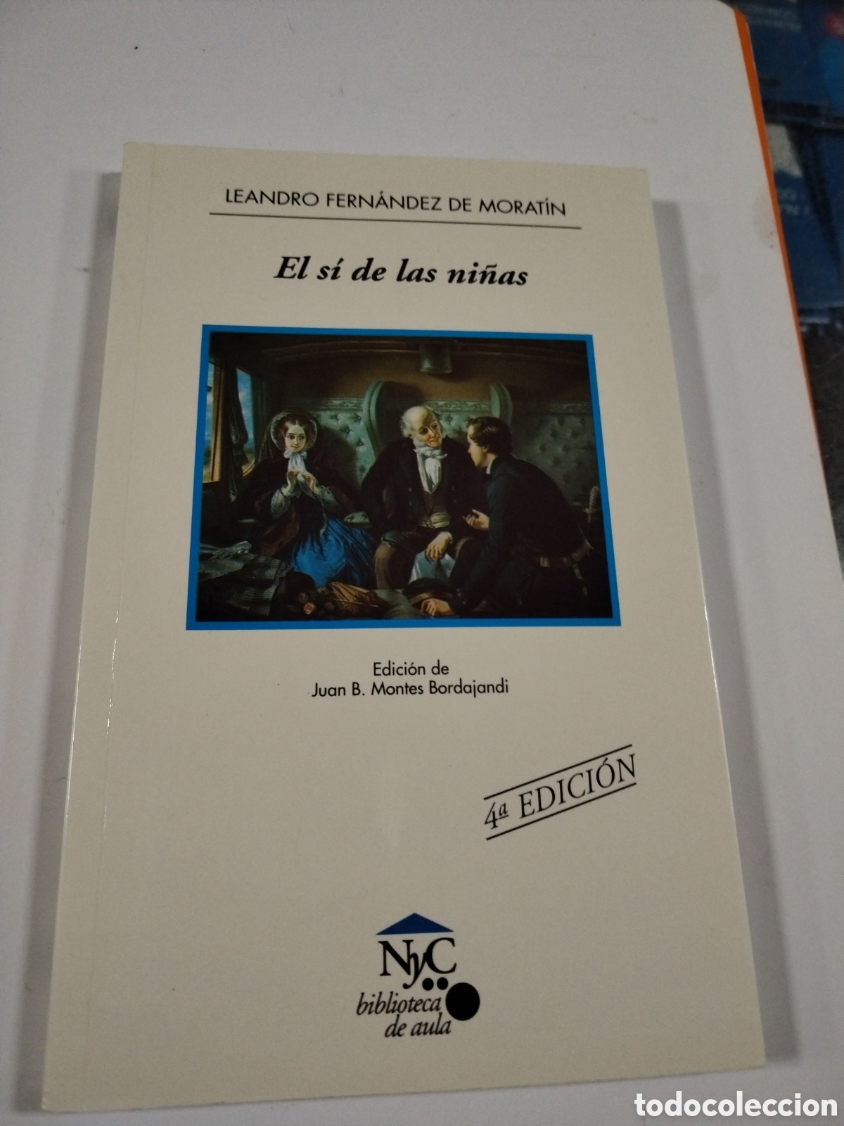 Libros: EL SI DE LAS NI&Ntilde;AS. LEANDRO FERNANDEZ DE MORATIN. CL - Foto 1