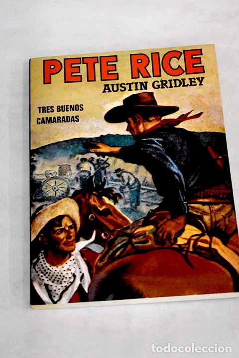 Libros: Tres buenos camaradas: (range war at Buffalo Ford).- Gridley, Austin - Foto 1