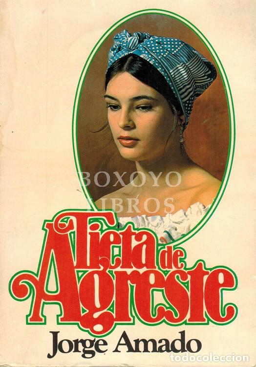 Libros: AMADO, Jorge. Tieta de Agreste - Foto 1