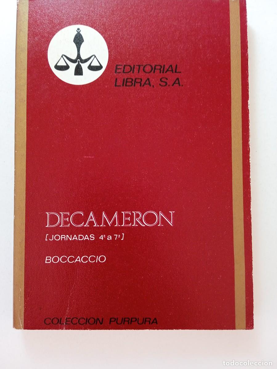 Libros: DECAMERON - BOCCACCIO - JORNADAS 4&ordf; A 7&ordf; - EDITORIAL LIBRA - Foto 1
