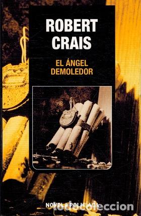 Libros: EL &Aacute;NGEL DEMOLEDOR - Crais,Robert - Foto 1
