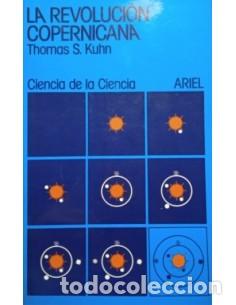 Libros: LA REVOLUCI&Oacute;N COPERNICANA - Kuhn,Thomas S. - Foto 1