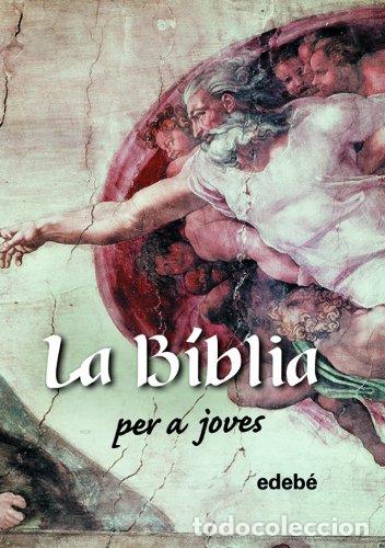 Libri di seconda mano: LA BIBLIA PER A JOVES - Maideu/Lacuey (Direcció)