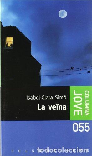 Libros: LA VEINA - Sim&oacute;,Isabel-Clara - Foto 1