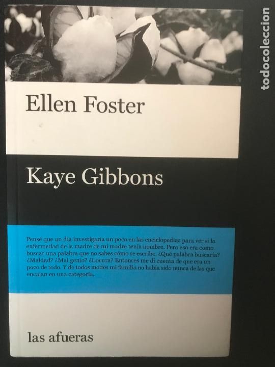 Libros: Kaye Gibbons - Ellen Foster - Foto 1