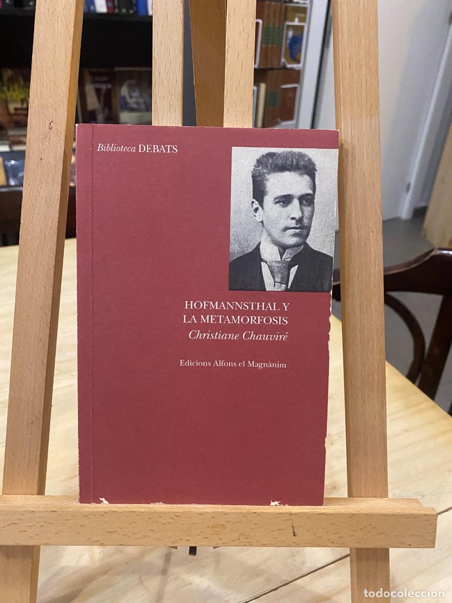 Livres: Hofmannsthal y la metam&oacute;rfosis - Christiane Chauvir&eacute;
