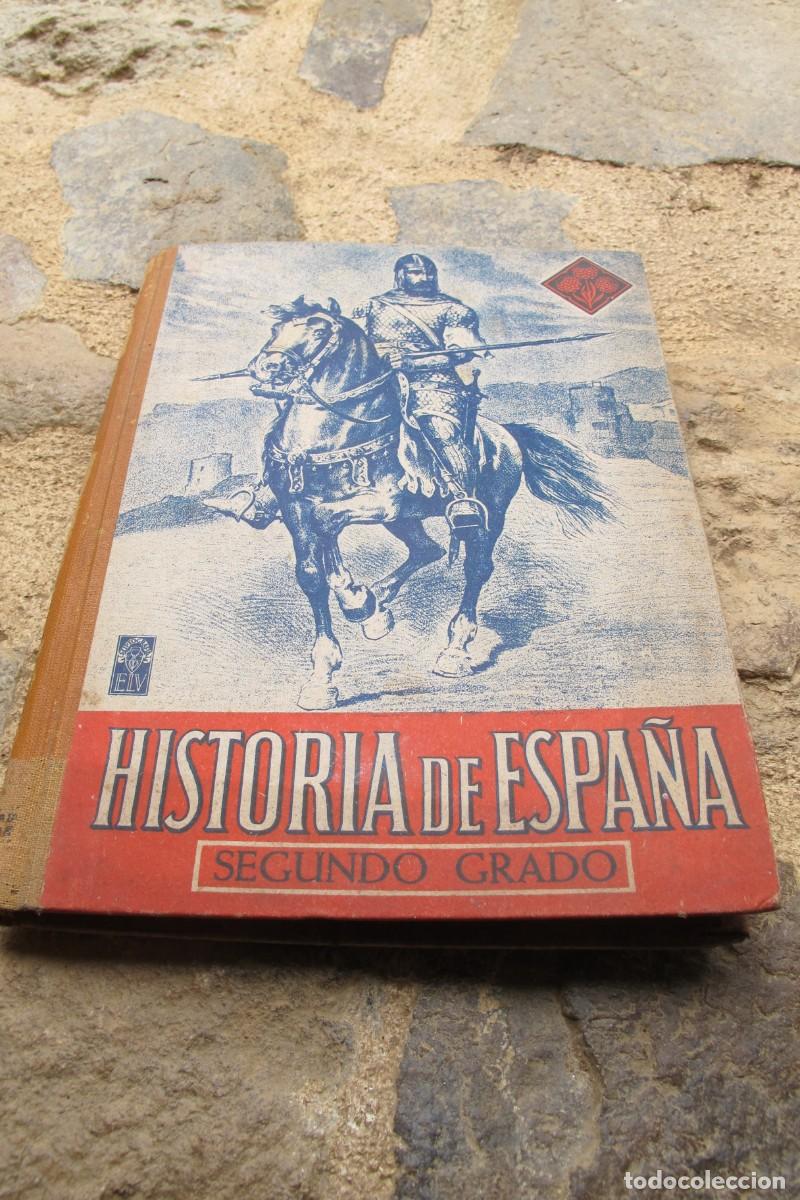 Libros: HISTORIA DE ESPA&Ntilde;A. SEGUNDO GRADO. EDELVIVES 1944 - Foto 1