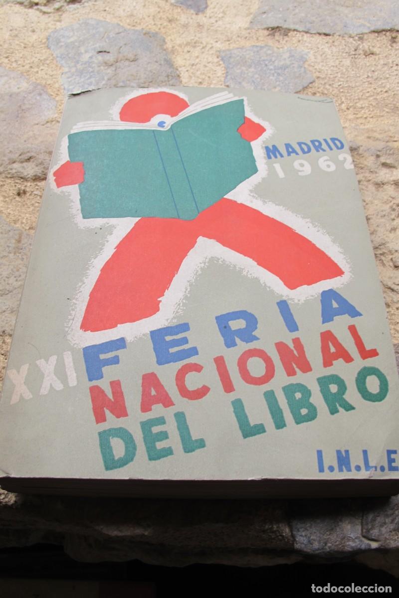 Libros: XXI FERIA DEL LIBRO MADRID 1962