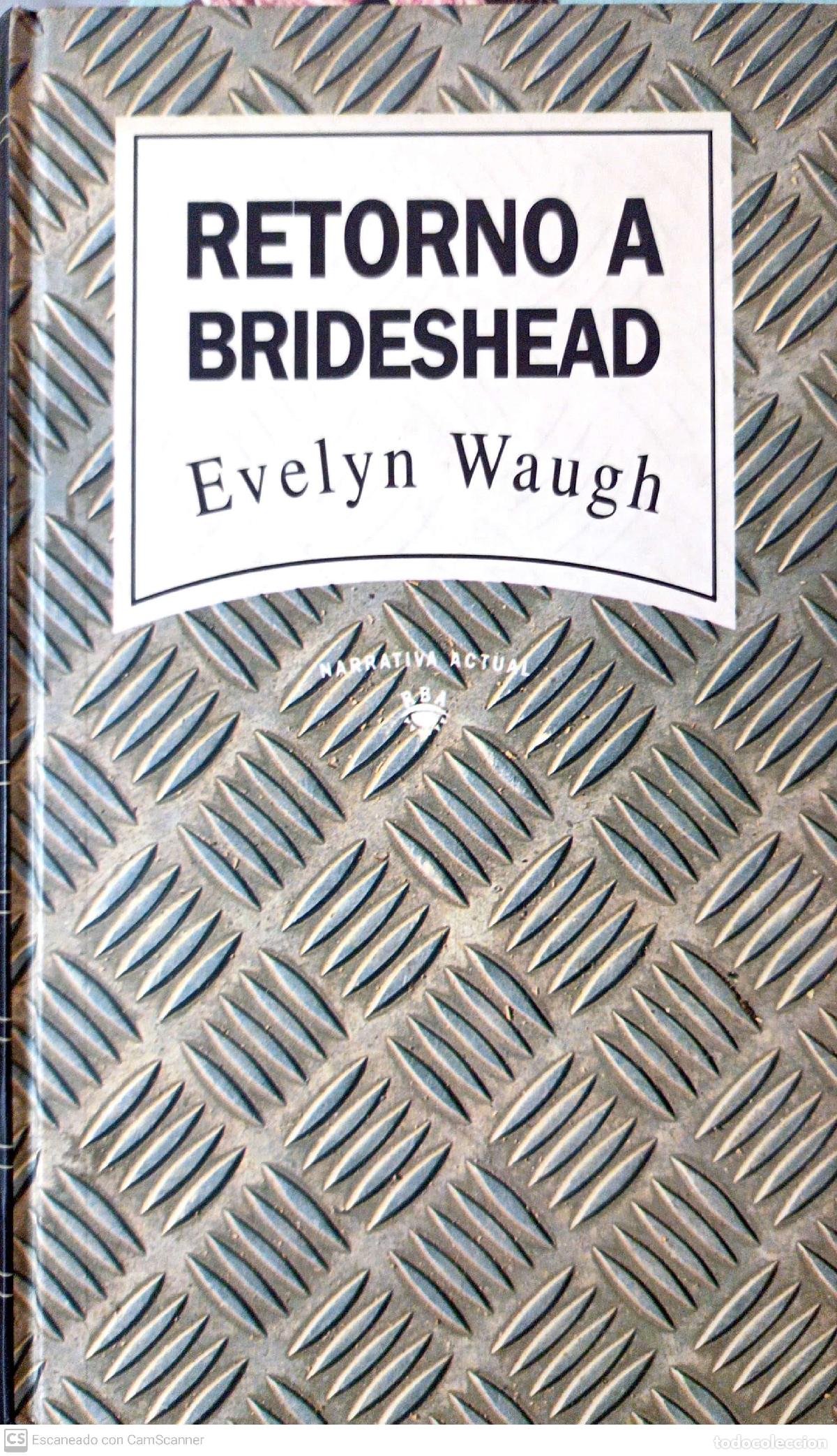 Libros: Retorno a Brideshead - Evelyn Waugh - Foto 1