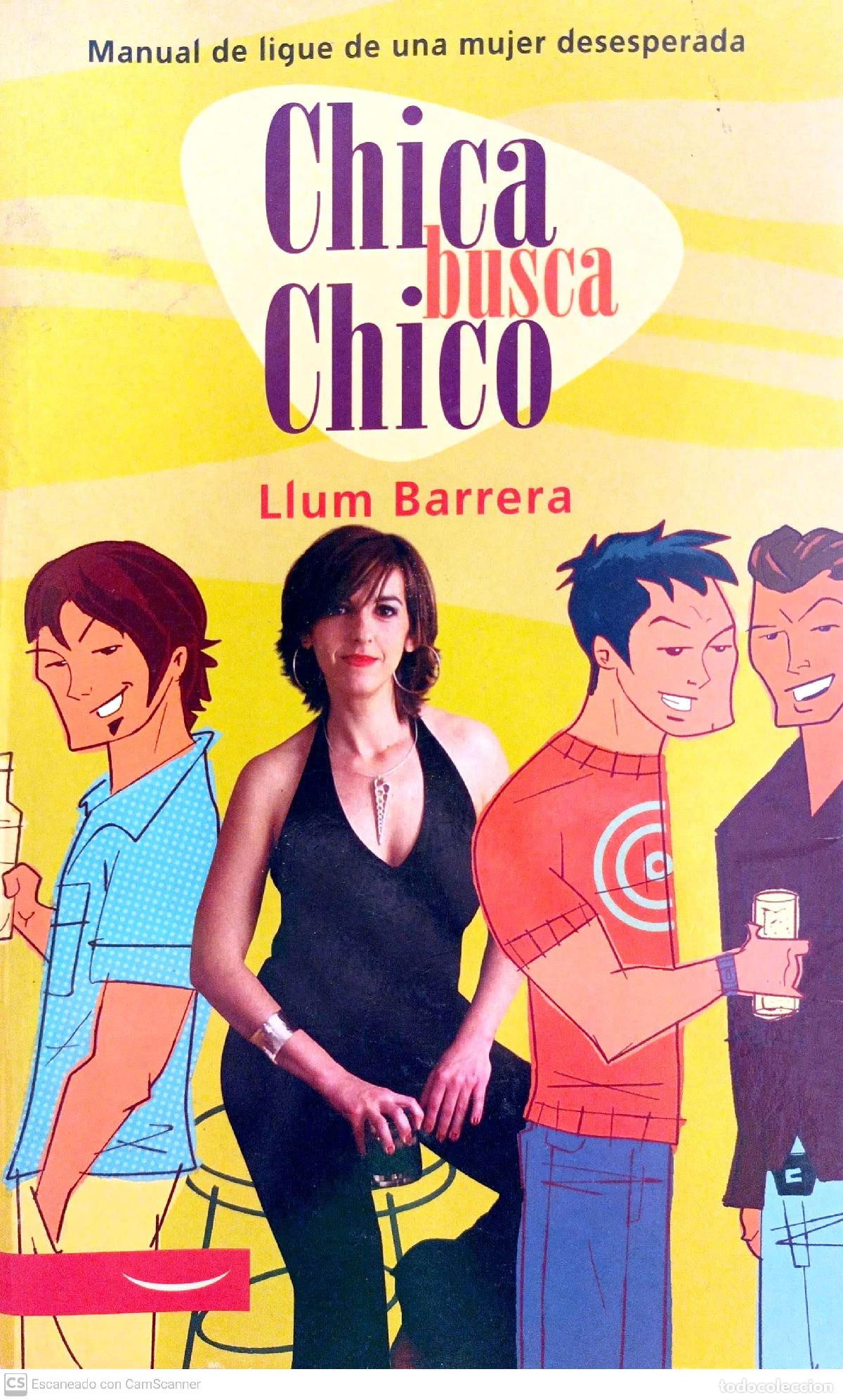 Libros: Chica busca chico - Barrera, Llum - Foto 1