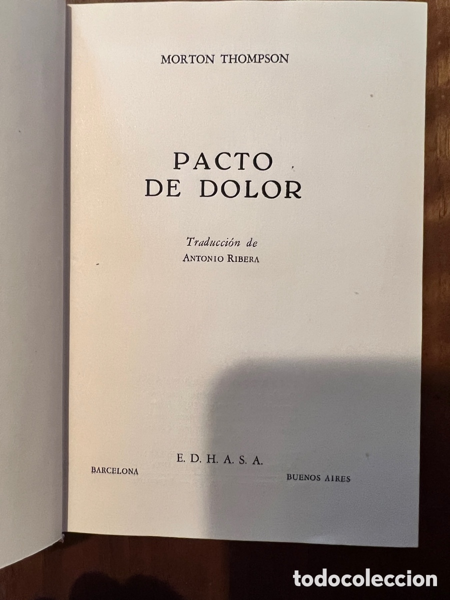Libros: Pacto de dolor - Morton Thompson - Foto 2