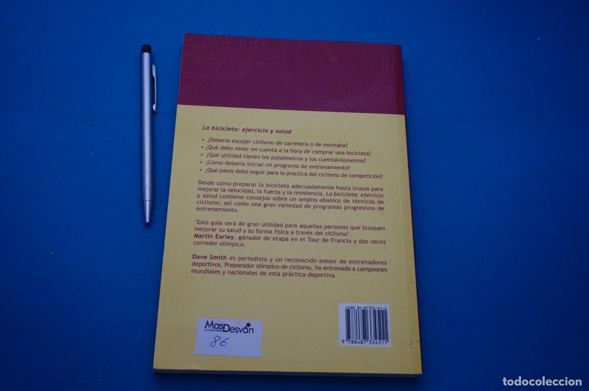 Libros: AMF-31G/ LA BICICLETA - EJERCICIO Y SALUD - DAVE SMITH / LYNX EDICIONS - Foto 5