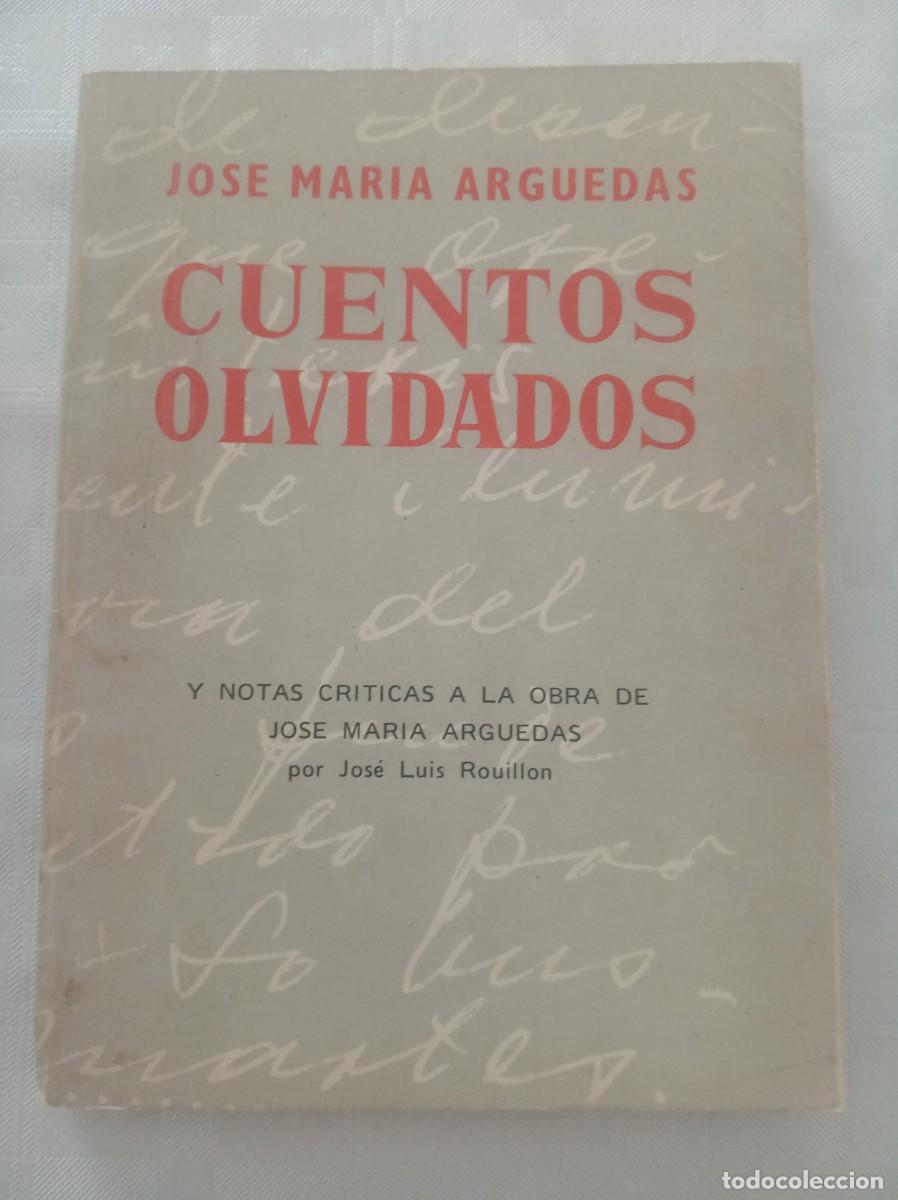 Libros: CUENTOS OLVIDADOS ( JOSE MARIA ARGUEDAS ) - Foto 1