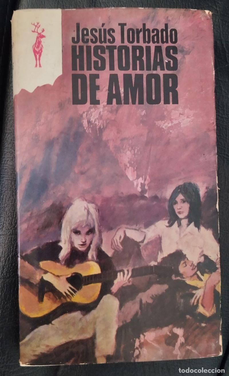 Libros: Historias de amor - Jes&uacute;s Torbado - Foto 1