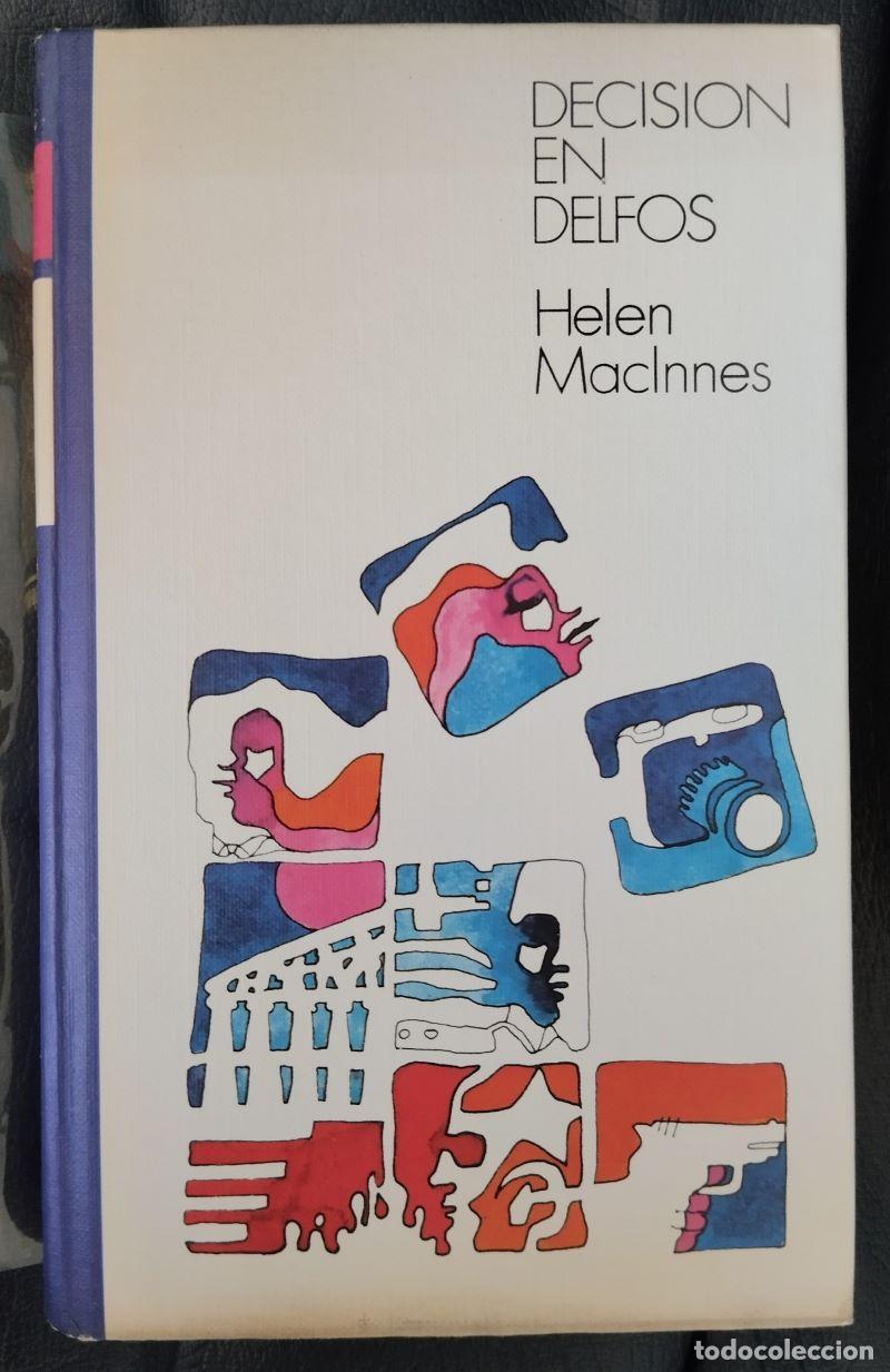 Libros: Decisi&oacute;n en Delfos - Helen MacInnes - Foto 1