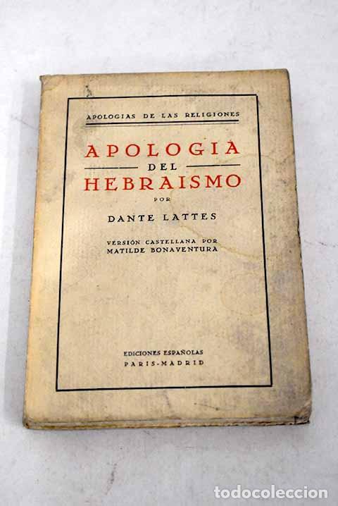 Libros: Apolog&iacute;a del hebraismo.- Lattes, Dante - Foto 1