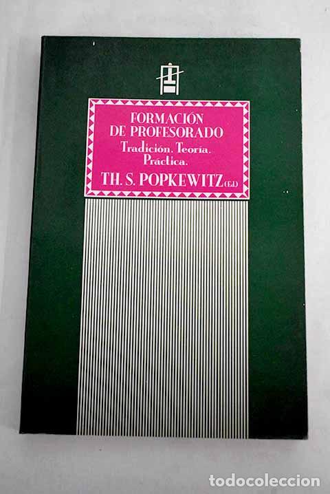Libros: Formaci&oacute;n del profesorado. Traducci&oacute;n: Teor&iacute;a y pr&aacute;ctica - Foto 1