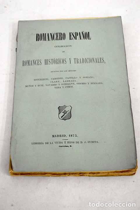 Libros: Romancero espa&ntilde;ol: Colecci&oacute;n de romances hist&oacute;ricos y tradicionales - Foto 1