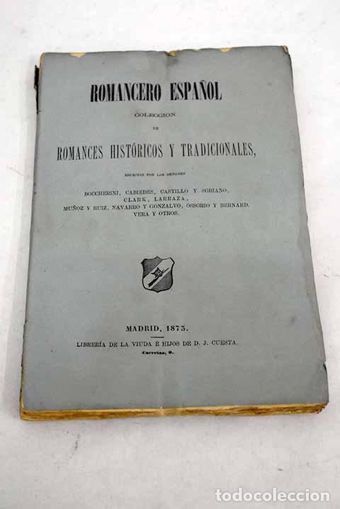 Libros: Romancero espa&ntilde;ol: Colecci&oacute;n de romances hist&oacute;ricos y tradicionales - Foto 1