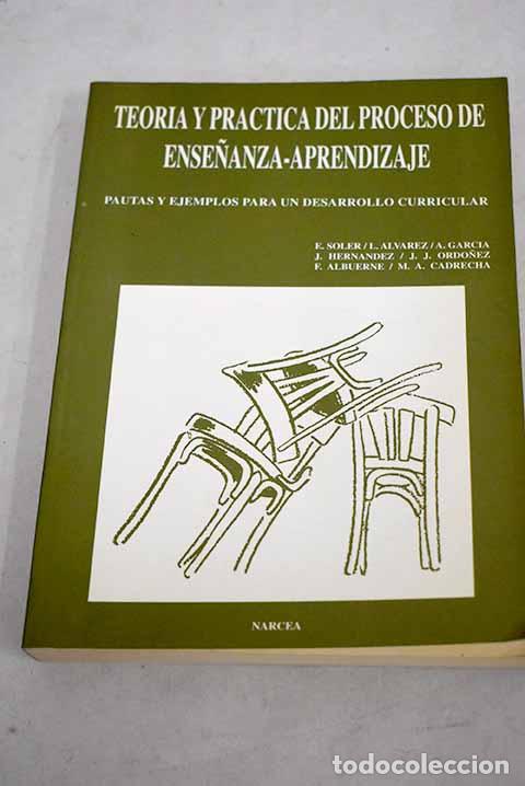 Libros: Teor&iacute;a y pr&aacute;ctica del proceso de ense&ntilde;anza-aprendizaje - Foto 1