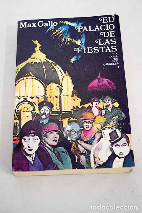 Libros: El palacio de las fiestas.- Gallo, Max - Foto 1