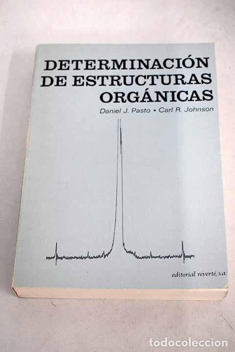 Libros: Determinaci&oacute;n de estructuras org&aacute;nicas.- Pasto, Daniel J. - Foto 1