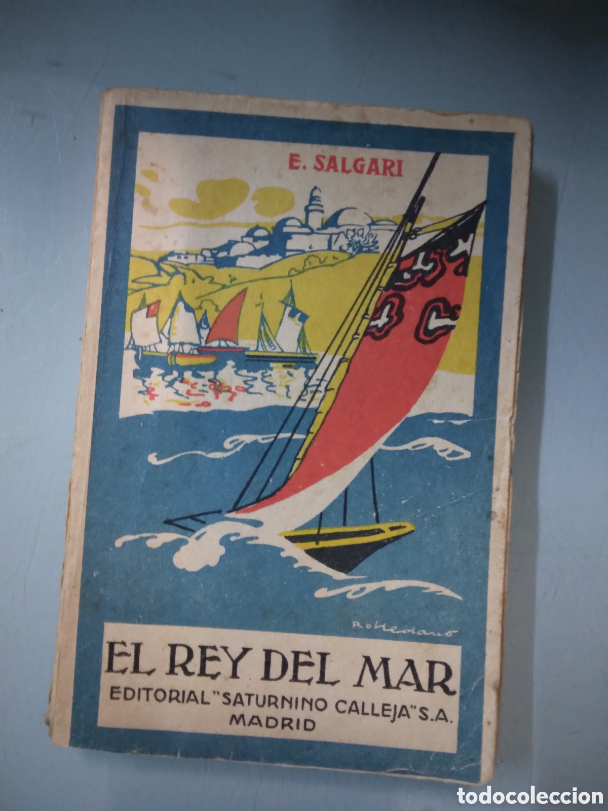 Libros: EMILIO SALGARI, El rey del mar, Saturnino Calleja - Foto 1