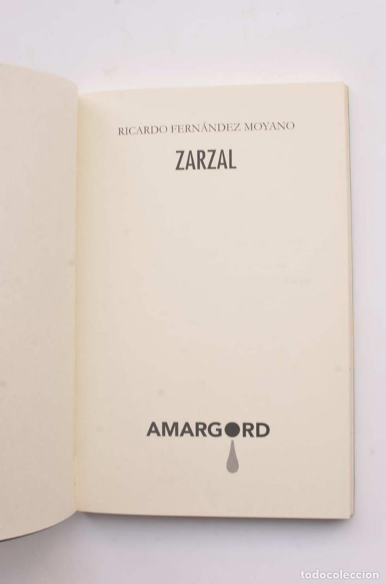 Libros: Zarzal - FERN&Aacute;NDEZ MOYANO, Ricardo - Foto 2