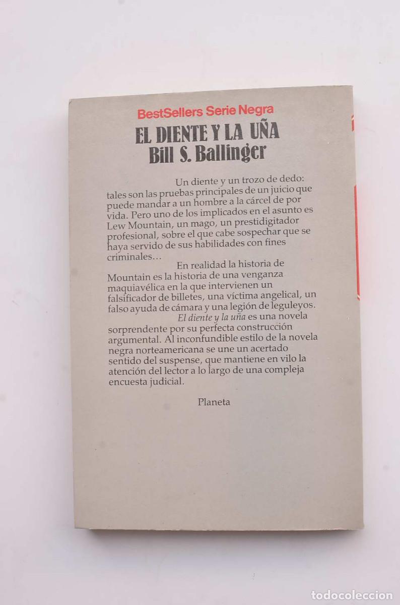 Libros: El diente y la u&ntilde;a - BALLINGER, Bill S. - Foto 3