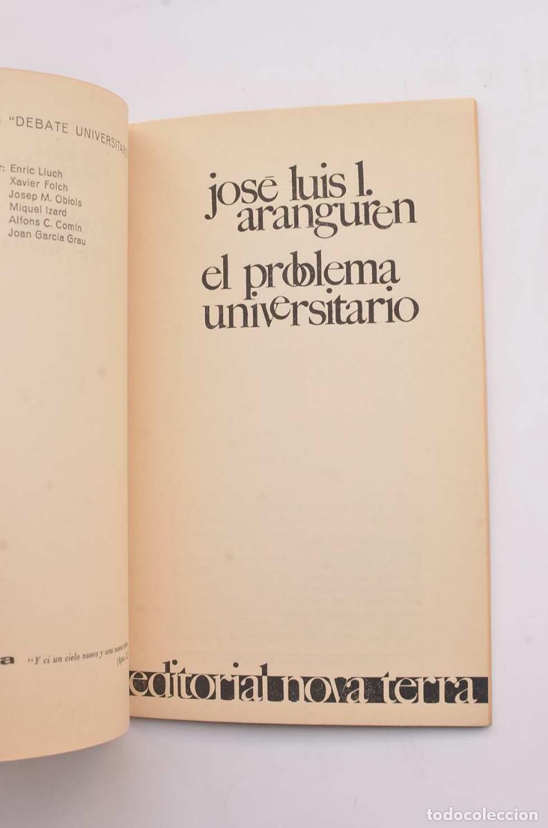 Libros: El problema universitario - ARANGURE, J. l. - Foto 2