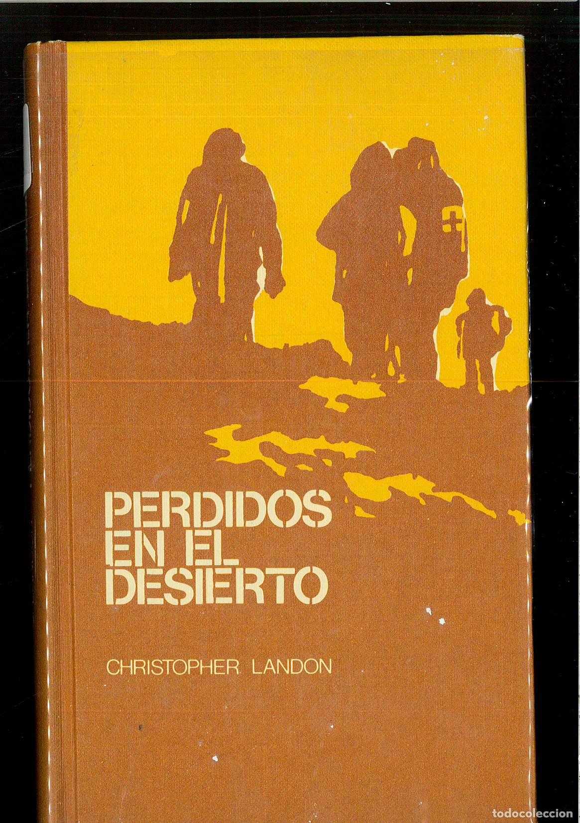 Libros: PERDIDOS EN EL DESIERTO - CHRISTOPHER LANDON - Foto 1