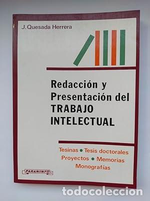 Libros: Redacci&oacute;n y presentaci&oacute;n del trabajo intelectual - Foto 1
