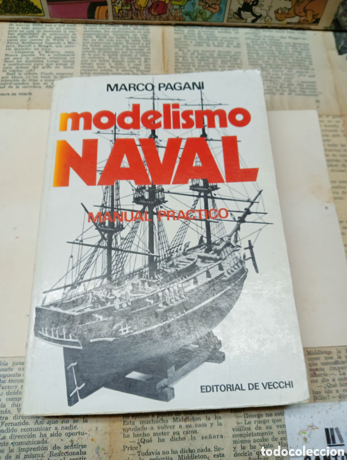 Libros: Modelismo Naval . Editorial de vecchi. - Foto 1
