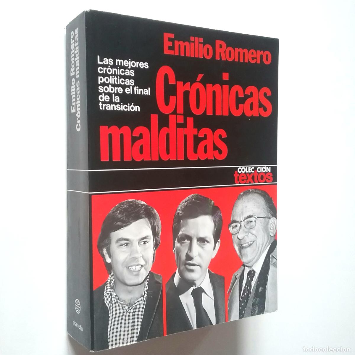 Libros: Emilio Romero - Cr&oacute;nicas malditas - Foto 1
