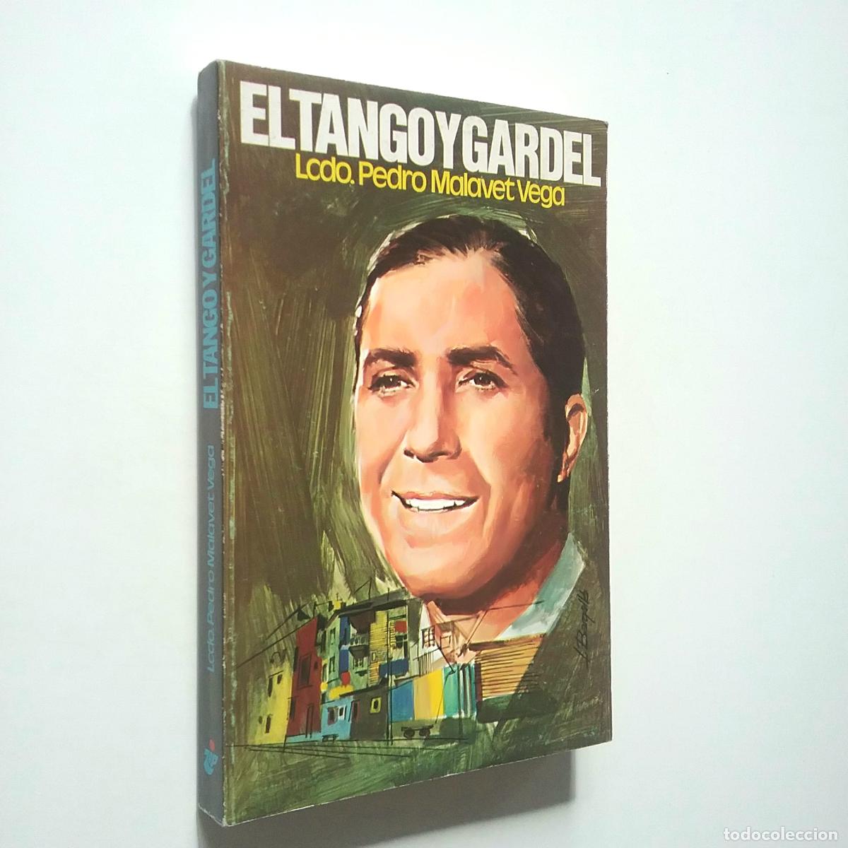 Libros: Pedro Malavet Vega - El tango y Gardel - Foto 1