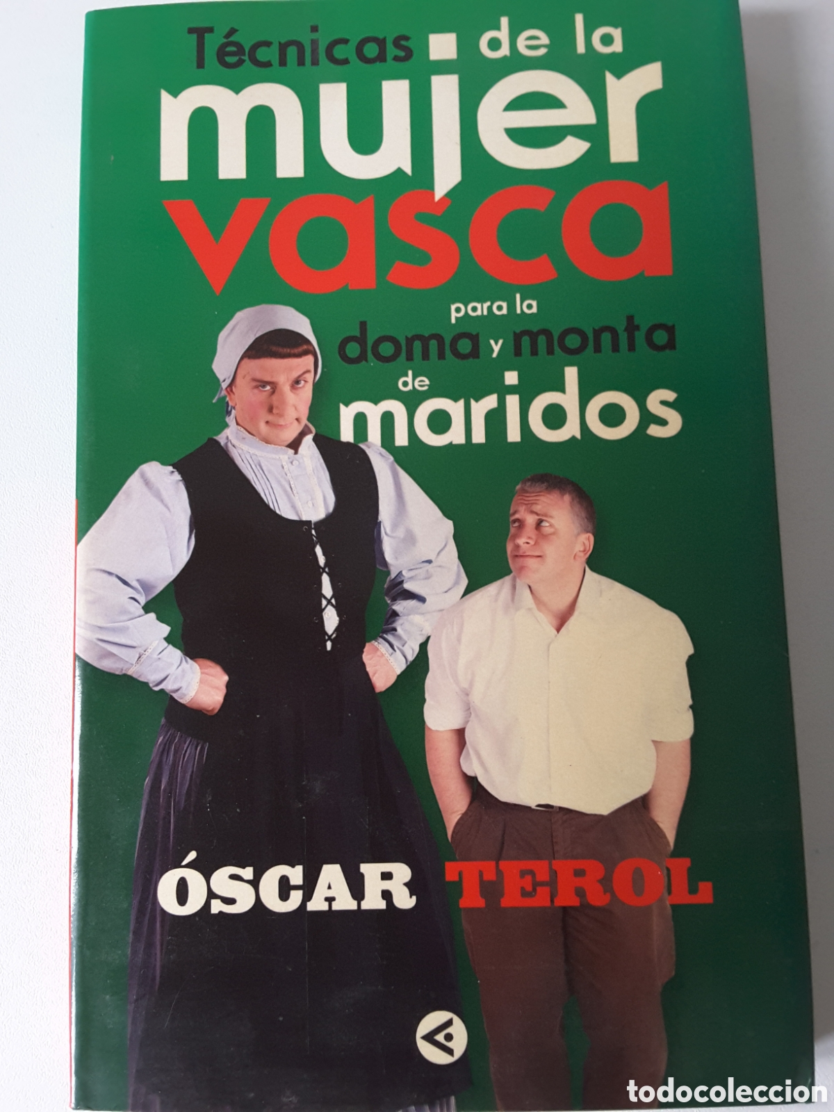 Libros: T&eacute;cnicas para la doma y monta de maridos, &Oacute;scar Terol - Foto 1