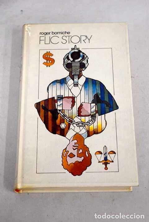 Libros: Flic story: Borniche, Roger.- Borniche, Roger - Foto 1